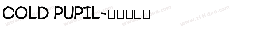 Cold pupil字体转换